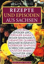 Rezepte und Episoden aus Sachsen